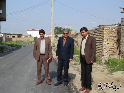 بازدید فرماندار از پروژه های راه وشهرسازی شهرستان آق قلا