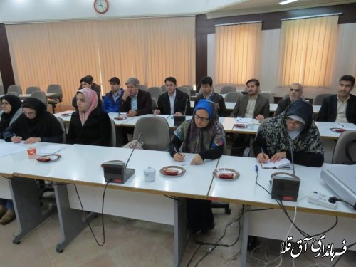 یازدهمین جلسه کارگروه فرهنگی و اجتماعی شهرستان آق قلا برگزار شد