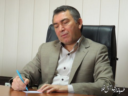 پیام تبریک فرماندار شهرستان آق قلا به مناسبت هفته ترویج عفاف و حجاب
